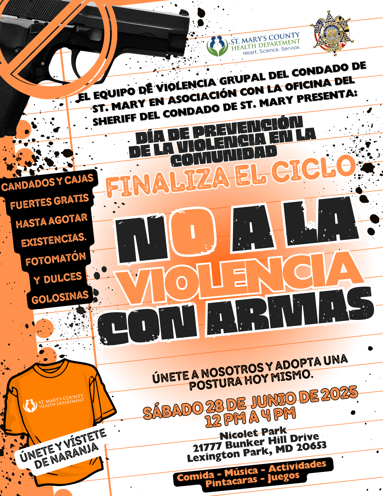 Dia de Prevención de la Violencia en la Comunidad Sábado 28 de Junio de 2025 12PM-4PM ubicado en Nicolet Park 2177 Bunker Hill Drive Lexington Park, MD 20653